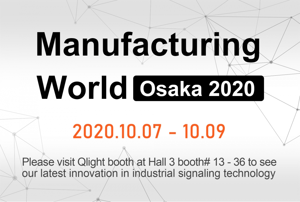 Qlight will exhibit at Manufacturing World Osaka 2020